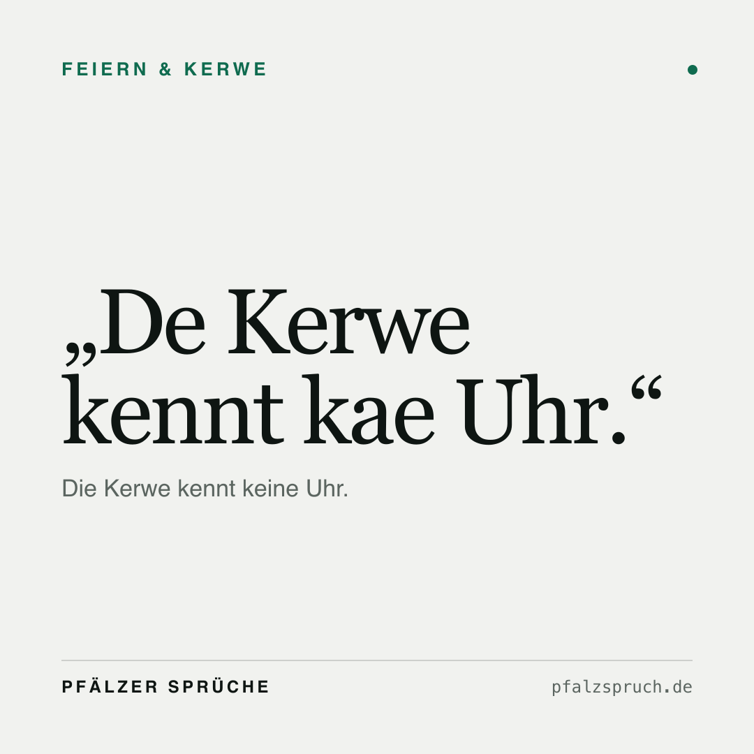 Vorschau der Karte für De Kerwe kennt kae Uhr.