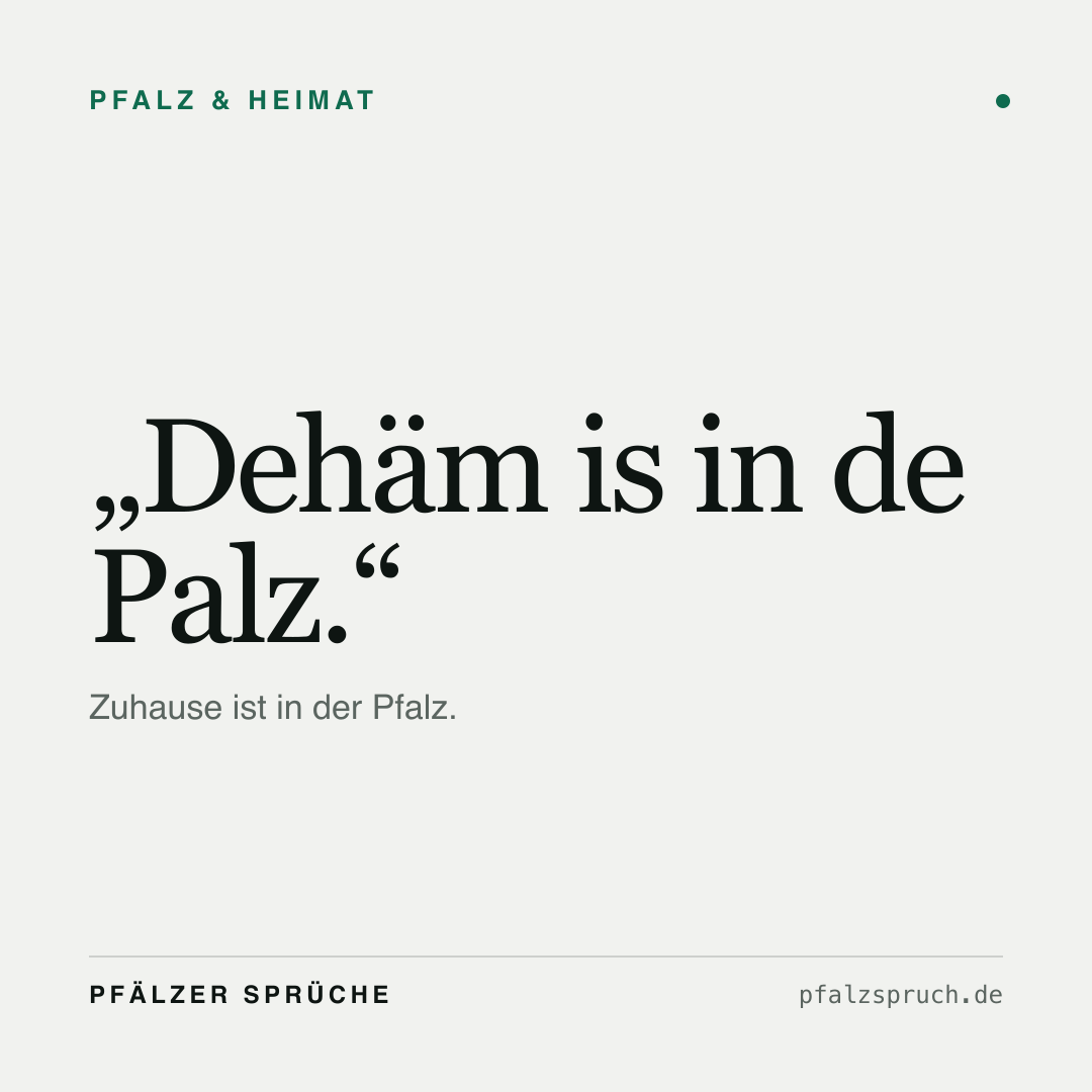 Vorschau der Karte für Dehäm is in de Palz.