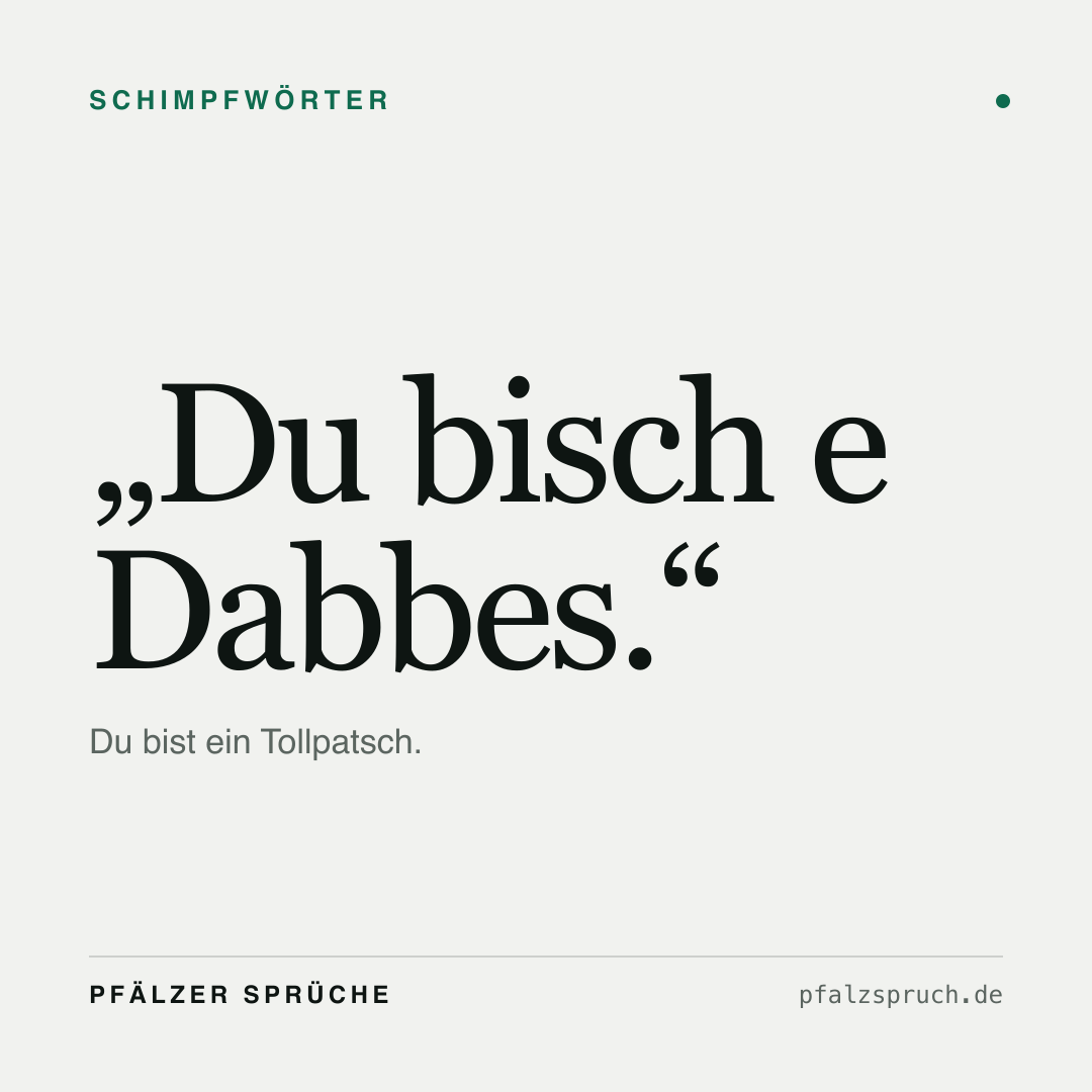 Vorschau der Karte für Du bisch e Dabbes.