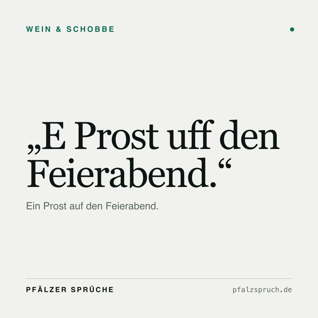 Vorschau der Karte für E Prost uff den Feierabend.