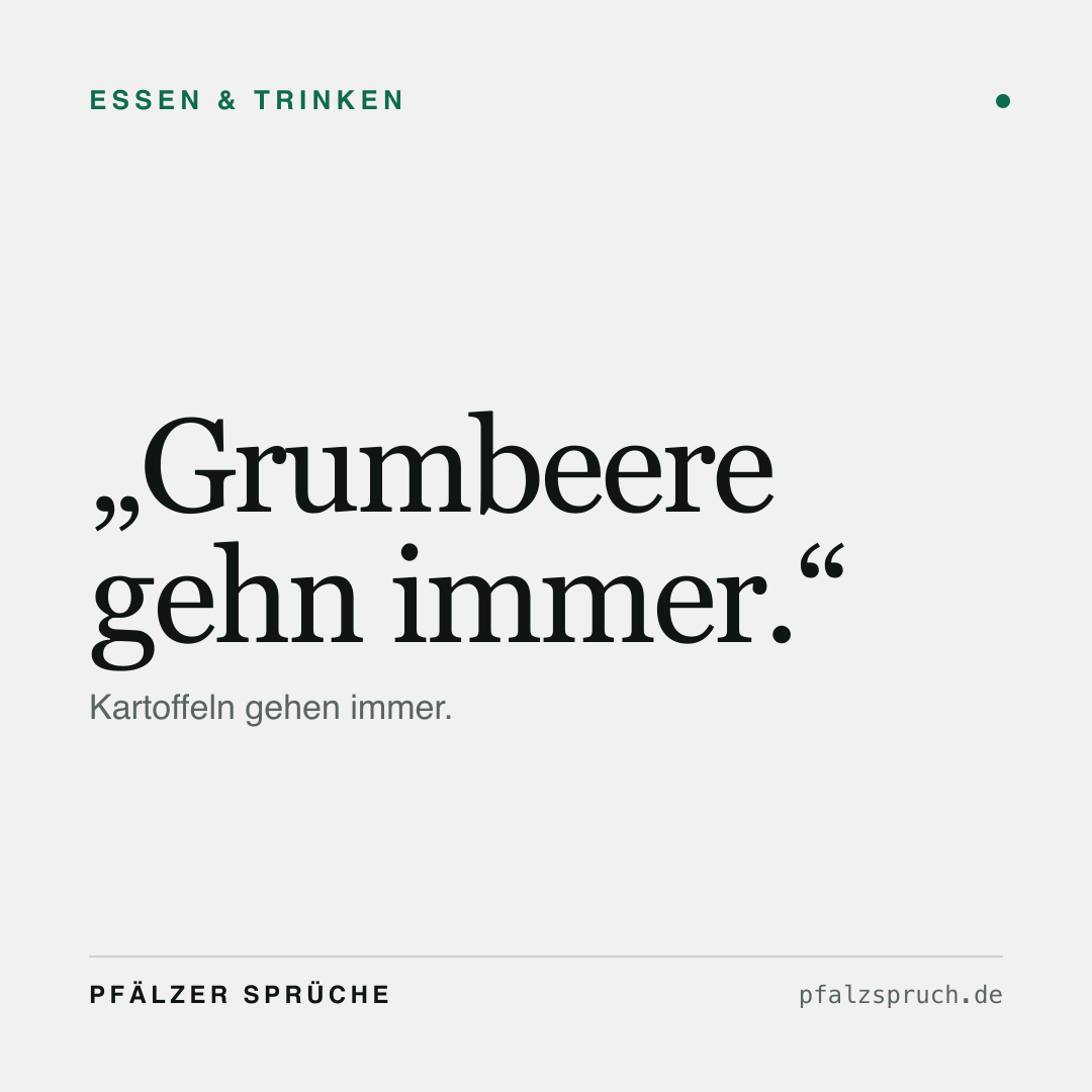 Vorschau der Karte für Grumbeere gehn immer.