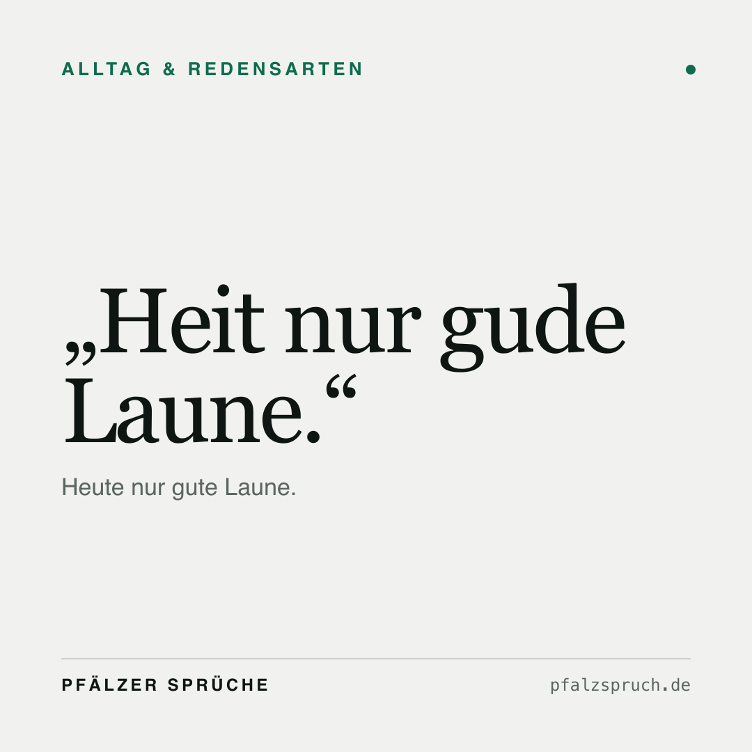 Vorschau der Karte für Heit nur gude Laune.