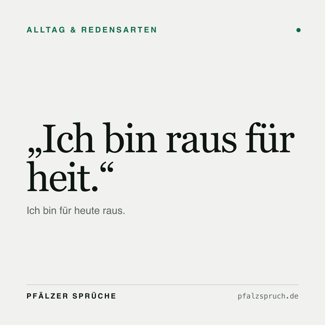 Vorschau der Karte für Ich bin raus für heit.