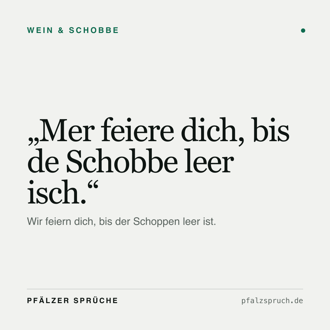 Vorschau der Karte für Mer feiere dich, bis de Schobbe leer isch.