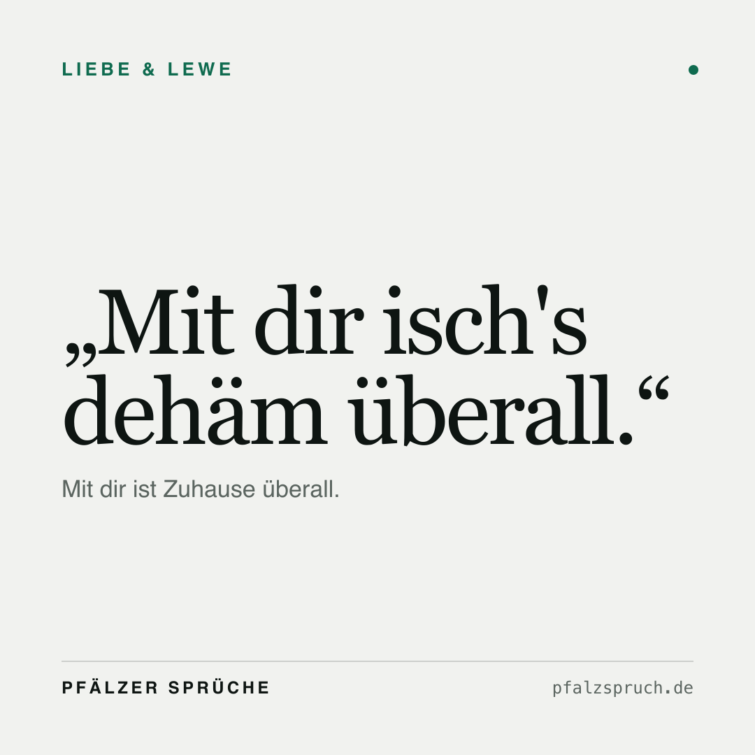 Vorschau der Karte für Mit dir isch's dehäm überall.