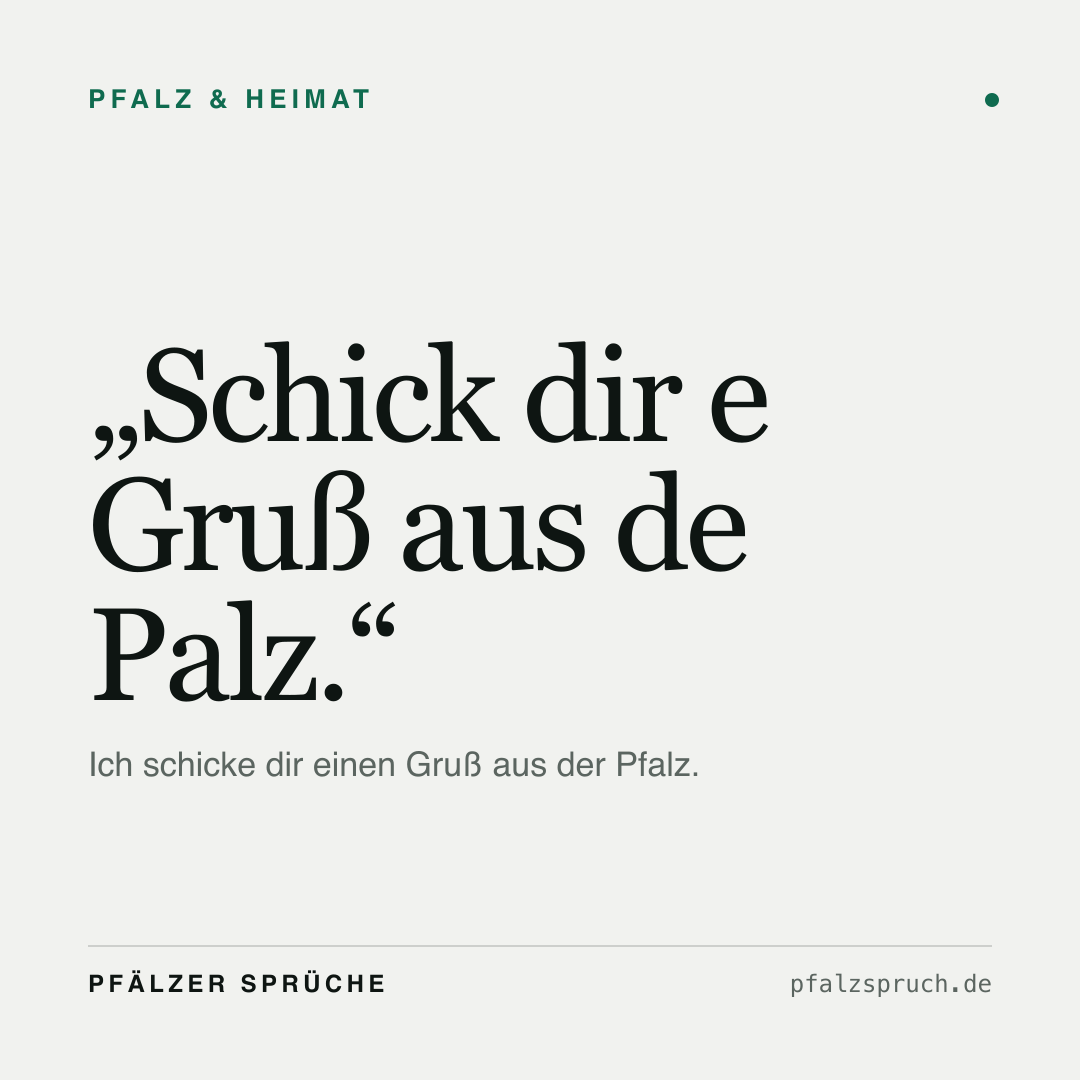 Vorschau der Karte für Schick dir e Gruß aus de Palz.