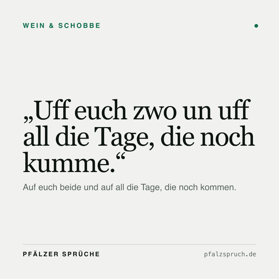 Vorschau der Karte für Uff euch zwo un uff all die Tage, die noch kumme.
