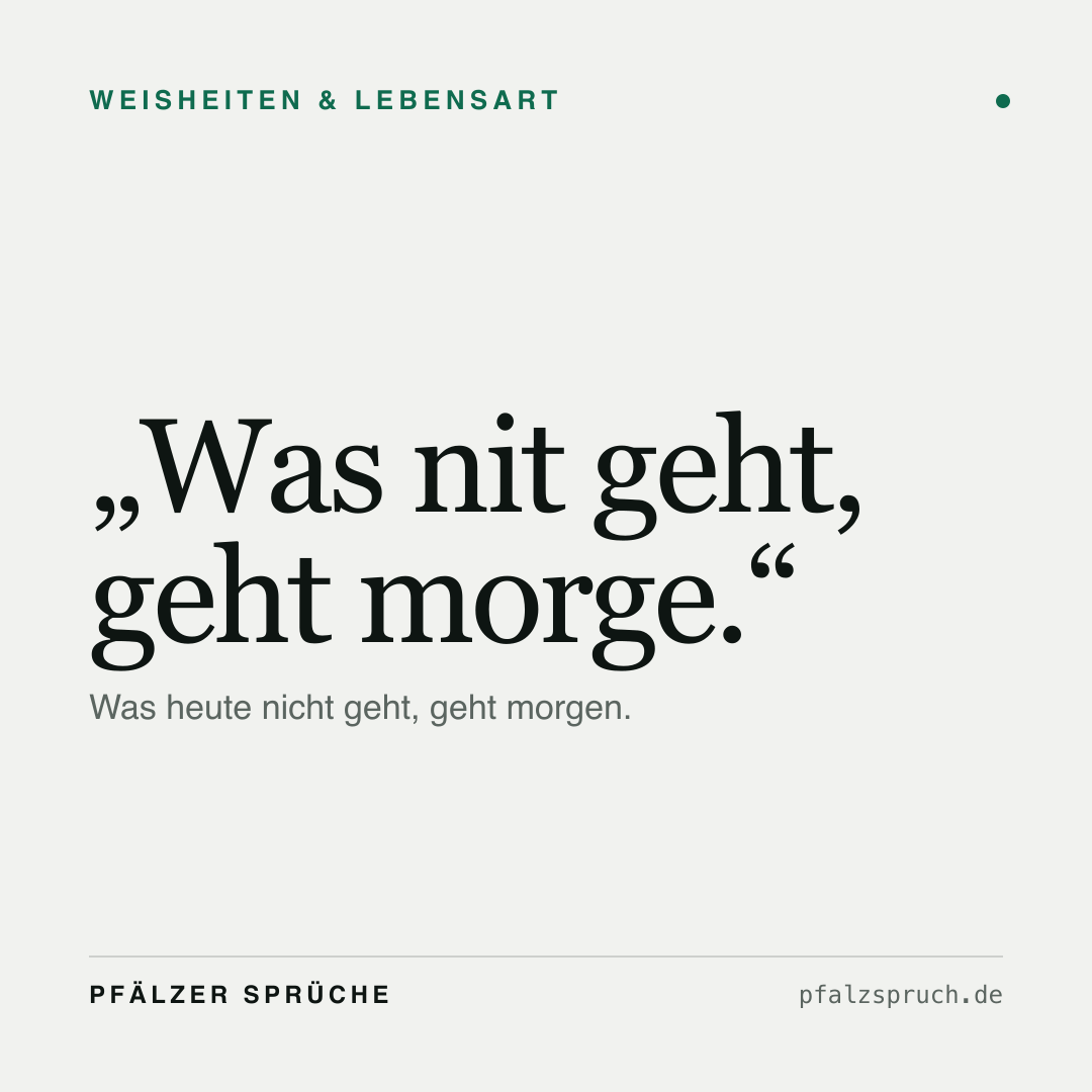 Vorschau der Karte für Was nit geht, geht morge.