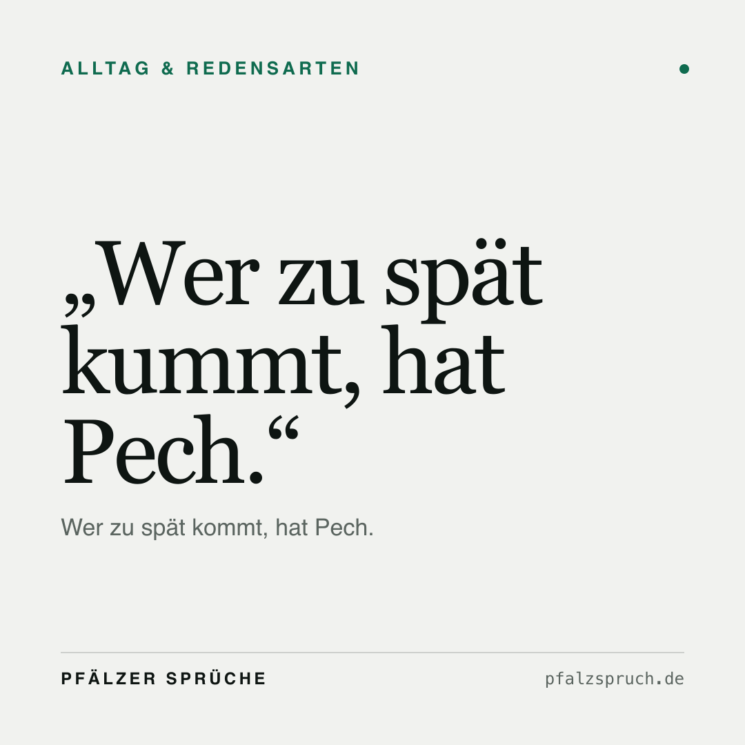 Vorschau der Karte für Wer zu spät kummt, hat Pech.