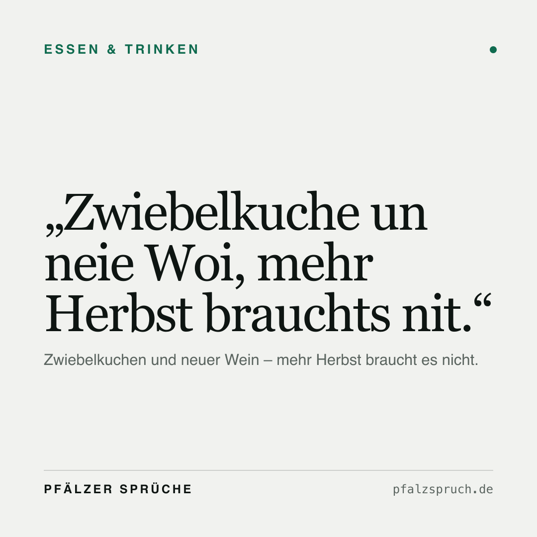 Vorschau der Karte für Zwiebelkuche un neie Woi, mehr Herbst brauchts nit.